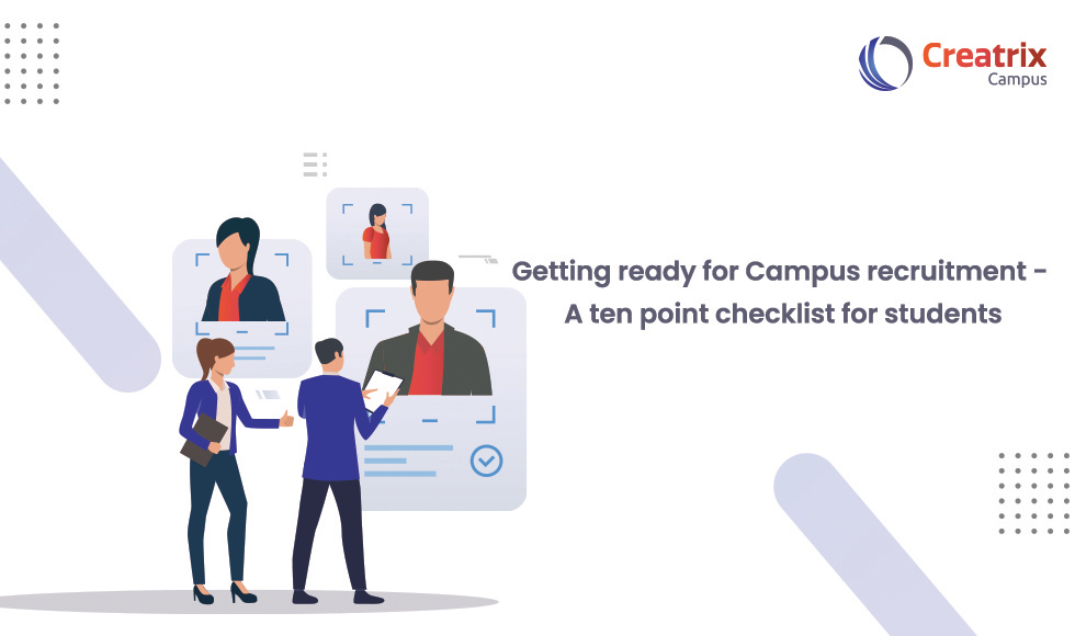 Getting ready for Campus recruitment - A ten point checklist for students