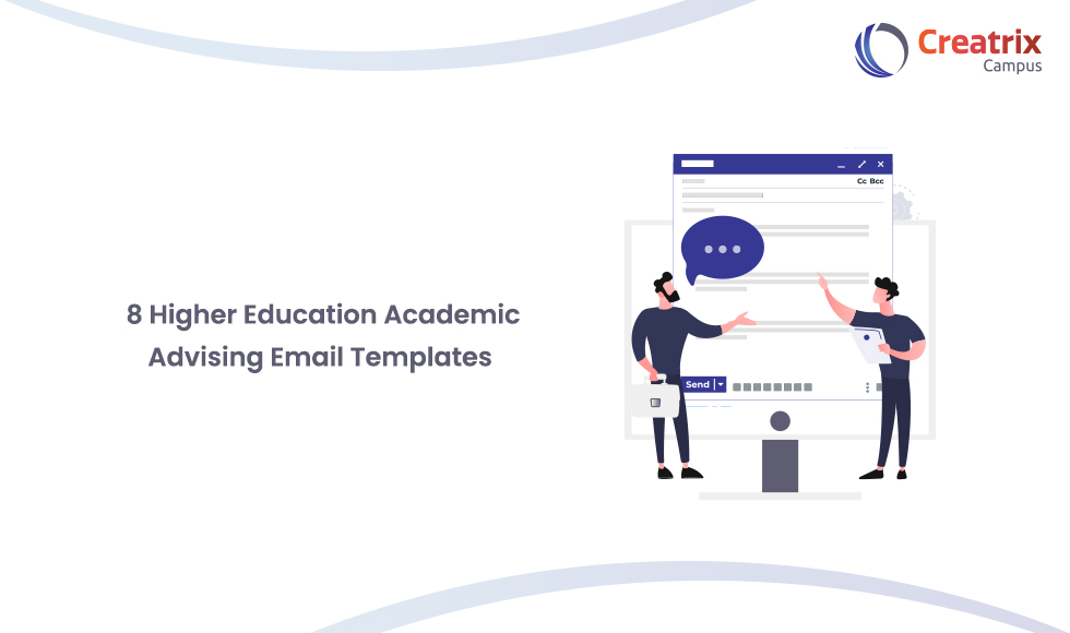8 Higher Education Academic Advising Email Templates