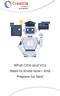 What CIOs and VCs Need to Know Now—And Prepare for Next