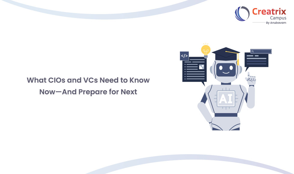 AI in Higher Education What CIOs and VCs Need to Know Now - And Prepare for Next AI in Higher Education What CIOs and VCs Need to Know Now - And Prepare for Next