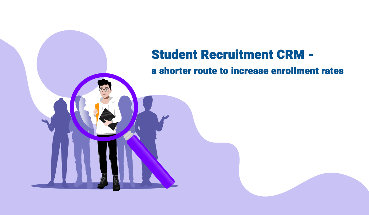Streamlining Student Recruitment with CRM Software